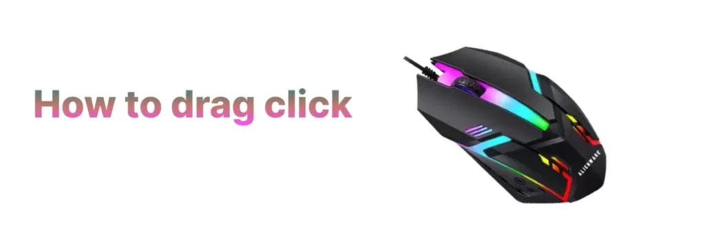 How to drag click