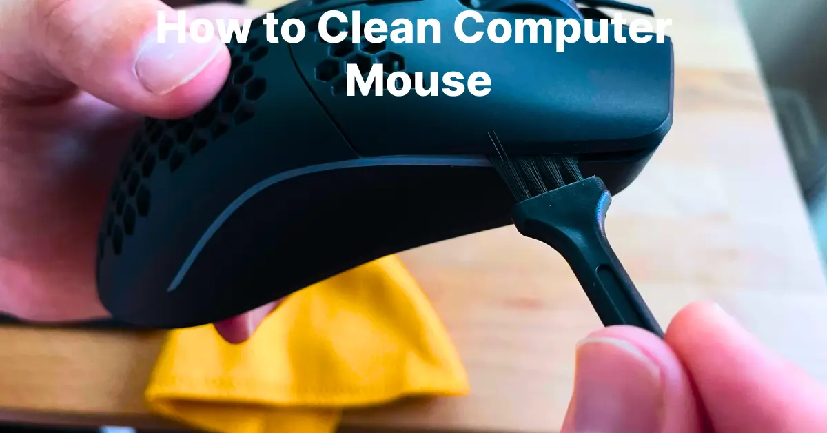 How to clean computer mouse