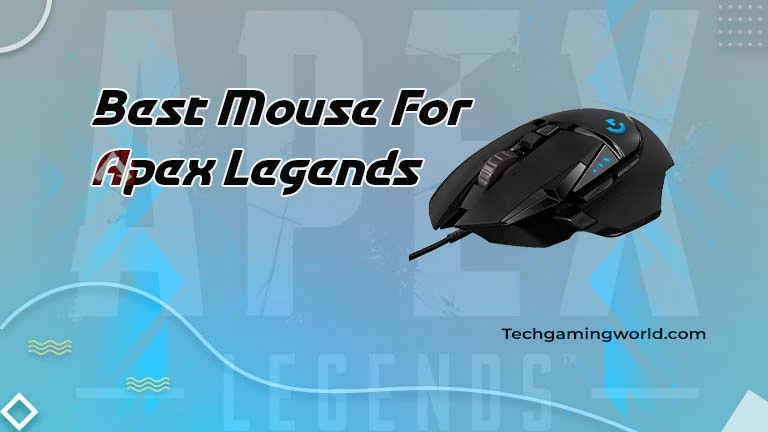 Best Mouse for Apex Legends, Top 7 Apex Legends Mice Of 2024