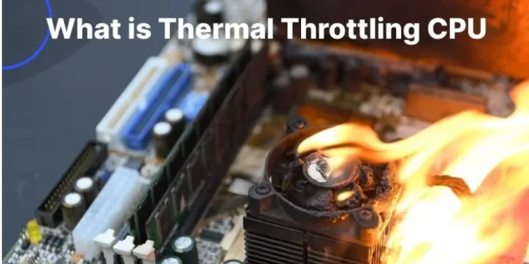 What is Thermal Throttling CPU Best Guide How to Fix It 2024?