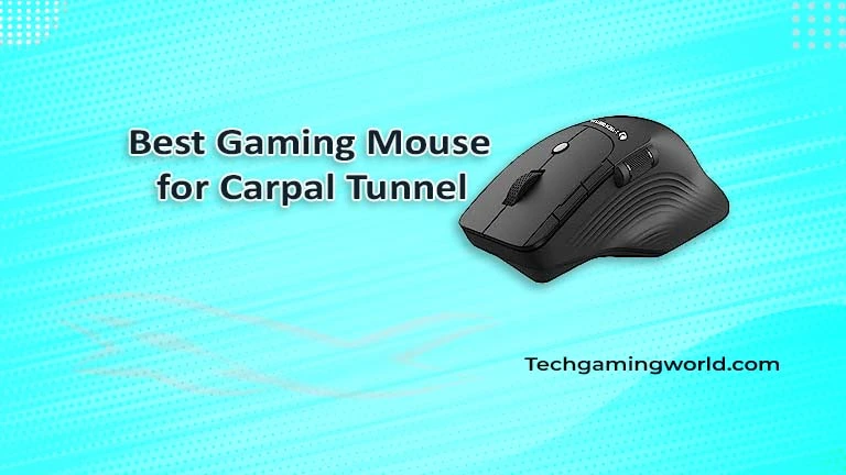 Best Gaming Mouse For Carpal Tunnel